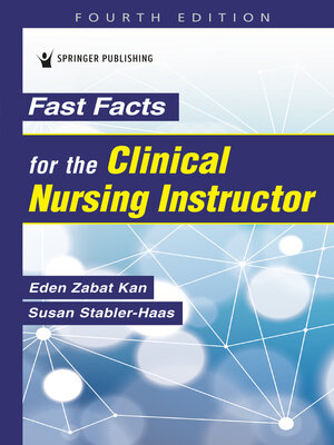 cover image of Fast Facts for the Clinical Nursing Instructor